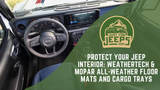 Protect Your Jeep Interior: WeatherTech & Mopar All-Weather Floor Mats and Cargo Trays