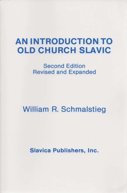 An Introduction to Old Church Slavic