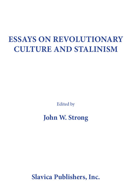 Essays on Revolutionary Culture