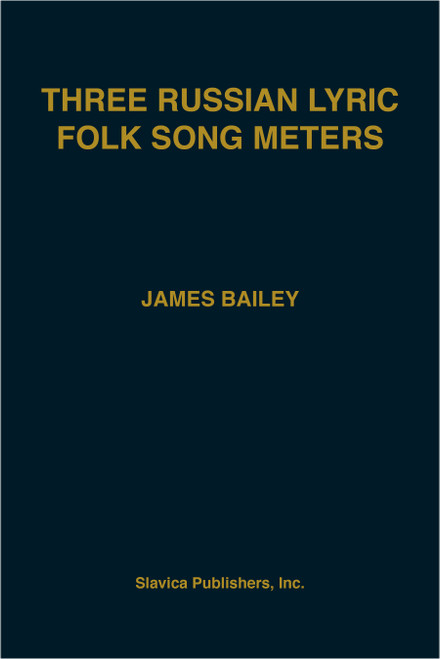 Three Russian Lyric Folk Song Meters