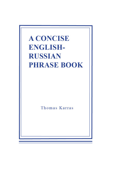 A Concise Eng-Rus Phrase Book