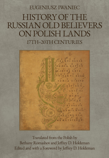 History of the Russian Old Believers on Polish Lands