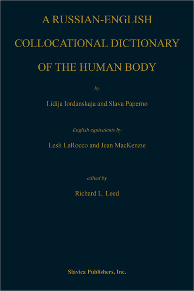 A Russian-English Collocational Dictionary of the Human Body