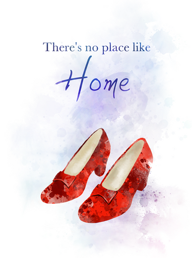Wizard of Oz Quote ART PRINT, Dorothy, Shoes, There's no ...
