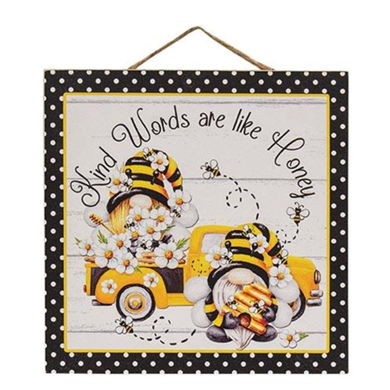 Kind Words Are Like Honey Square Hanging Sign G088S07 By CWI Gifts