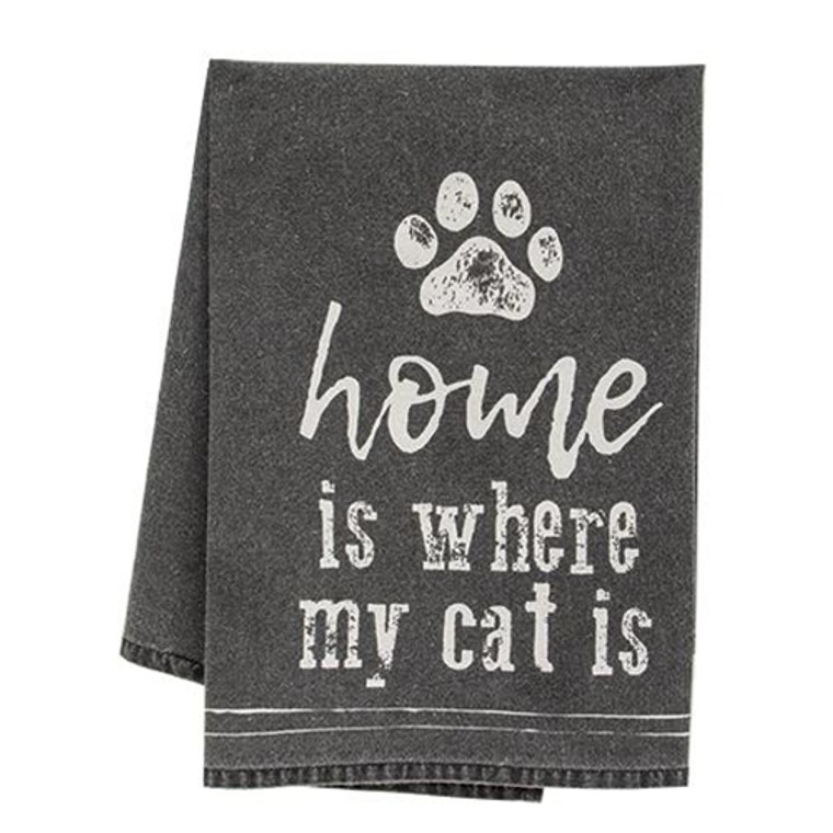 Home Is Where My Cat Is Dish Towel G54127 By CWI Gifts