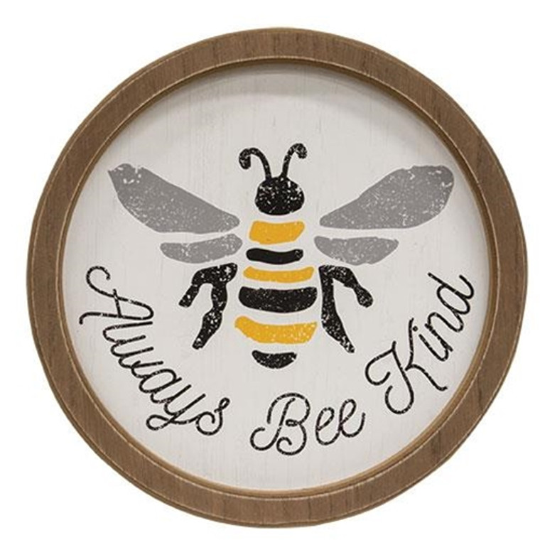 *Always Bee Kind Circle Frame G35913 By CWI Gifts