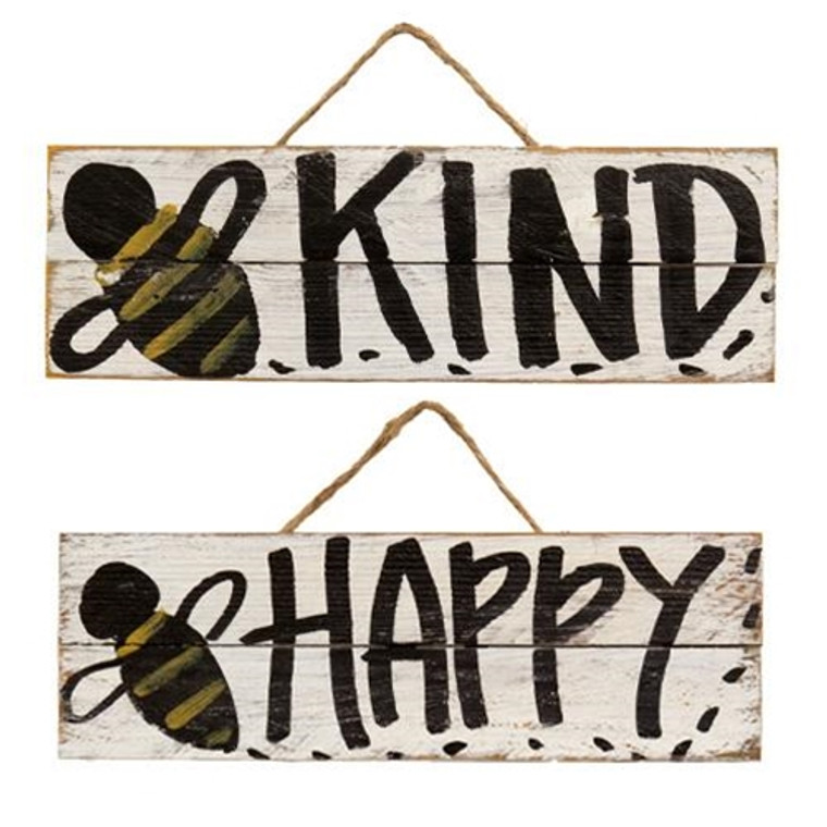 *Skinny Lath Bee Happy/Kind Hanging Sign 2 Asstd. (Pack Of 2) G23205 By CWI Gifts