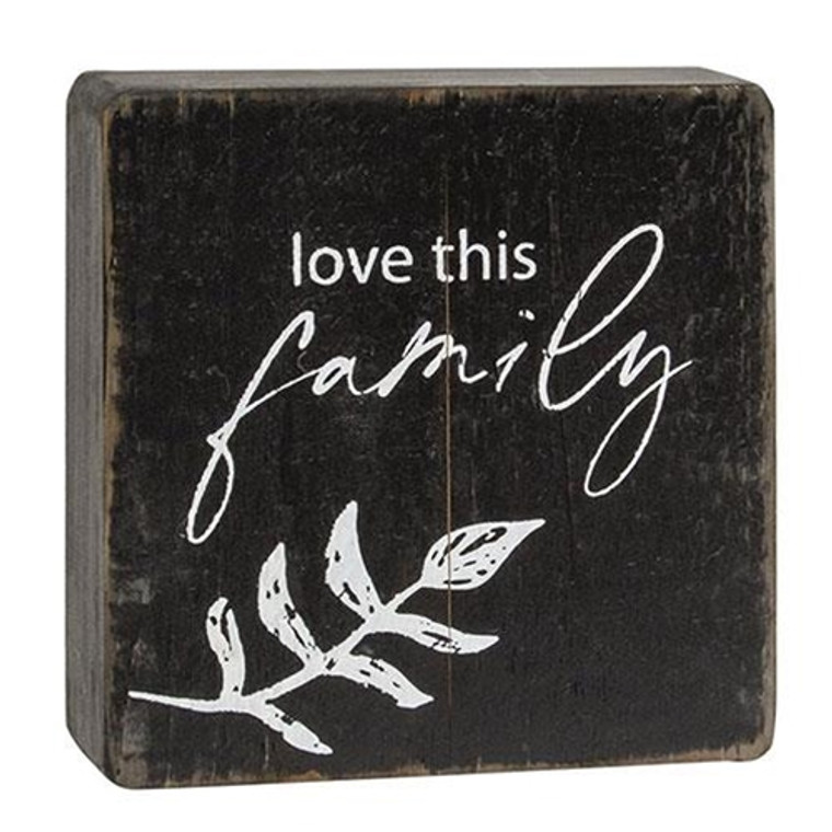 *Love This Family Black Wooden Sign G65305 By CWI Gifts