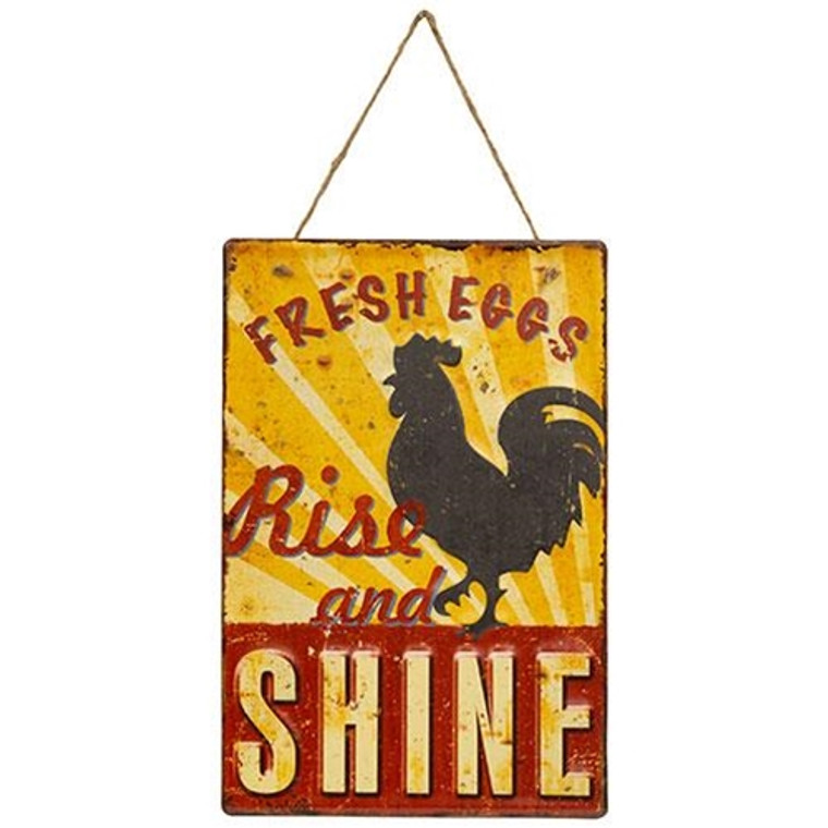 Fresh Eggs Rise And Shine Hanging Metal Sign G75047 By CWI Gifts