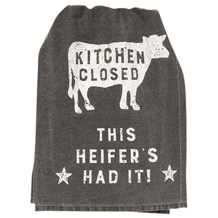 Kitchen Closed This Heifer'S Had It! Dish Towel G39403 By CWI Gifts