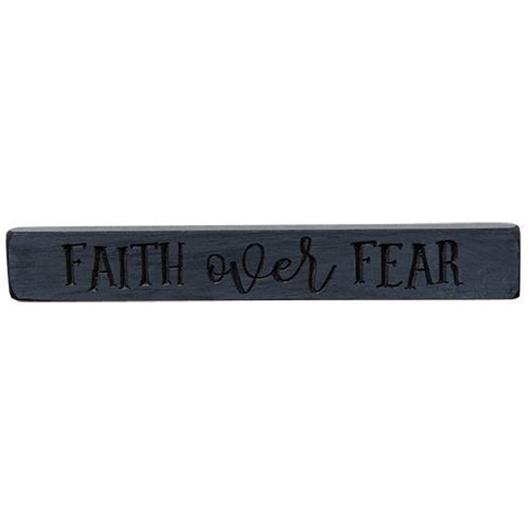 Faith Over Fear Engraved Block 12" G8305 By CWI Gifts