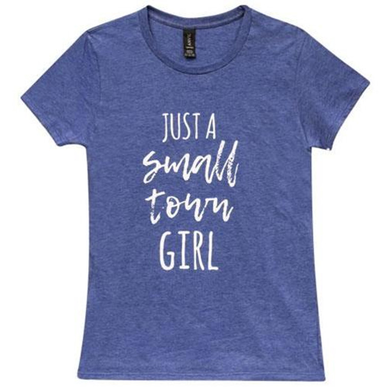Small Town Girl T-Shirt Blue Large GL18L By CWI Gifts