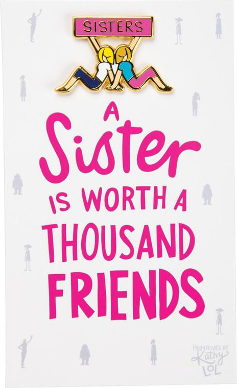 Enamel Pin - A Sister - Set Of 6 (Pack Of 3) 37999 By Primitives By Kathy