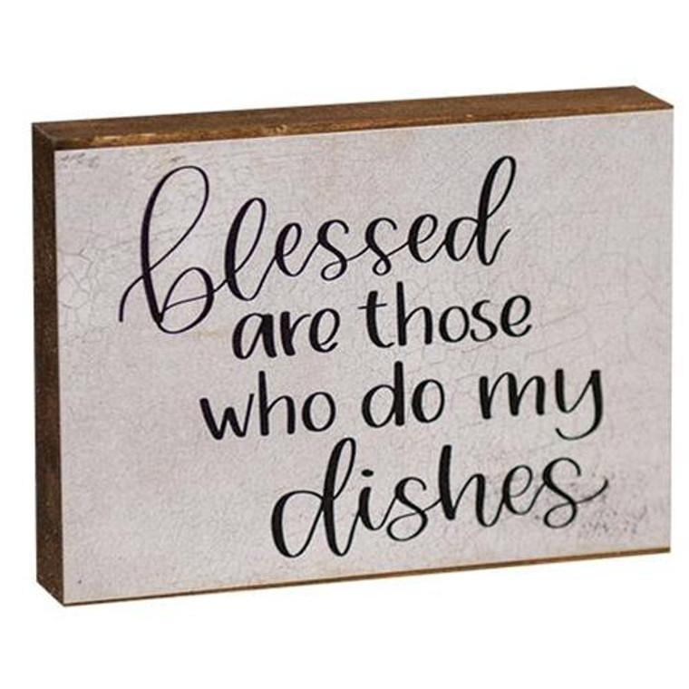 Blessed Are Those Who Do My Dishes Block GCZ332 By CWI Gifts