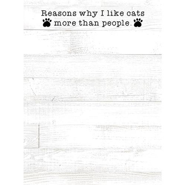 Reasons I Like Cats More Than People Notepad G54090 By CWI Gifts