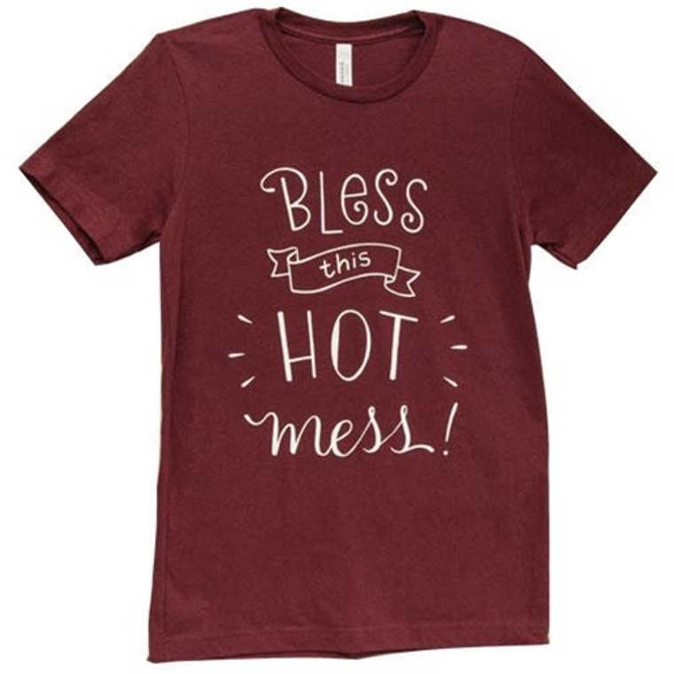 *Bless This Hot Mess T-Shirt Large GL74L By CWI Gifts