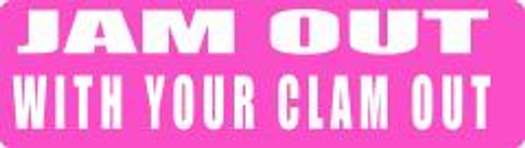 Jam Out With Your Clam Out Motorcycle Helmet Sticker 514 By Nuorder