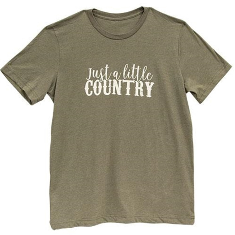 Just A Little Country T-Shirt Heather Olive Small GL86S By CWI Gifts