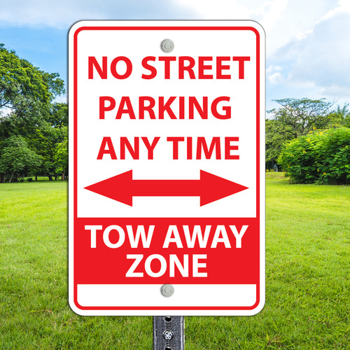 No Street Parking- 12" x 18"  Aluminum Sign