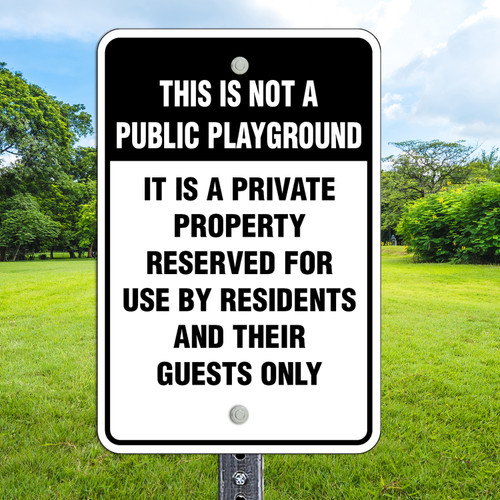 Private Playground- 12" x 18"  Aluminum Sign