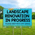 Landscape Renovation 12x18 Coroplast Sign