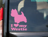 I LOVE MY WESTIE Vinyl Decal Sticker 5" x 6.5" West Highland White Terrier - Westy