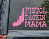 Pistol Packin' Mama vinyl decal featuring Western woman holding an upright pistol