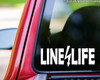 LINE LIFE 11.5" x 4.5" Vinyl Decal Sticker Linemen Electrical Worker Electrician