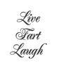 Live Fart Laugh - Vinyl Decal Sticker - 5.5" x 7.5"