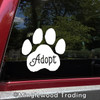 ADOPT PAWPRINT Vinyl Sticker - Dog Cat Paw Foster Rescue Puppy Kitten - Die Cut Decal