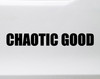 Chaotic Good Vinyl Sticker - RPG Role Playing Character Alignment V1 - Die Cut Decal