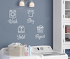 Wash Dry Fold Repeat Vinyl Decals - Laundry Room - Die Cut Stickers - set of 4