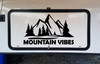 Mountain Vibes Vinyl Decal - Camping Hiking Adventure - Die Cut Sticker
