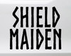 Shield Maiden Vinyl Decal V2 - Viking Female Warrior - Die Cut Sticker