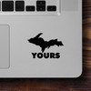 UP Yours Yooper Michigan Upper Peninsula vinyl decal featuring the U.P. map silhouette above bold YOURS lettering, available in nine sizes with 4-pack and 2-pack options