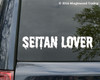 SEITAN LOVER Vinyl Decal Sticker - Vegan Vegetarian Satan Wheat Gluten