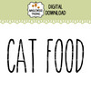 Cat Food SVG label in a skinny farmhouse font for pet food canisters and storage containers