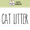 Cat Litter SVG label in a skinny farmhouse font for pet food canisters and storage containers