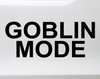 Goblin Mode vinyl decal featuring bold black text with chaotic meme style lettering on a clean white background