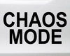 Chaos Mode vinyl decal featuring bold black text with rebellious anarchy meme styling on a clean white background