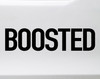 Boosted vinyl decal featuring bold performance lettering inspired by turbocharged and modified car culture on a white background