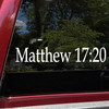 Matthew 17:20 Bible verse reference Christian vinyl sticker decal window lettering