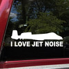 I Love Jet Noise vinyl sticker decal with A-10 style military fighter jet silhouette applied to car window