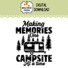 making memories one campsite at a time svg digital download featuring camper trailer pine trees and rustic camping typography design
