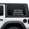 find a way or make one vinyl sticker decal featuring the latin phrase aut viam inveniam aut faciam for overlanders campers boondockers rv travelers and outdoor adventurers