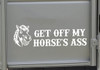 get off my horses ass funny horse trailer vinyl decal featuring a humorous horse illustration designed to discourage tailgaters and promote safer following distances while hauling horses