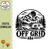 Off Grid SVG with camper mountains pine forest and lake for boondocking dry camping dispersed camping RV decals signs and wilderness crafts