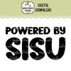 Powered by SISU SVG Finnish Strength Digital Cut File featuring bold text celebrating Finnish resilience, determination, and perseverance