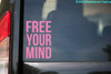 Free Your Mind  Vinyl Decal - Freethought Free Thinking - Die Cut Sticker